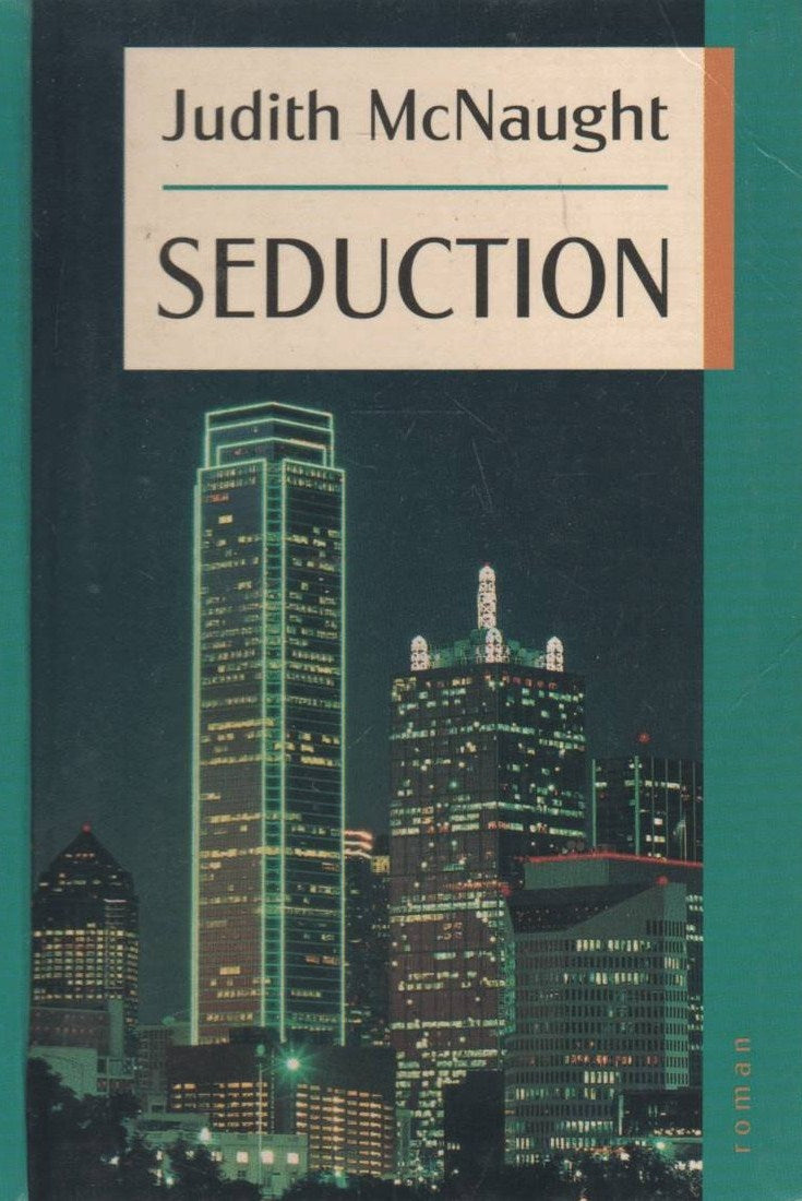 Séduction - Judith Mc Naught