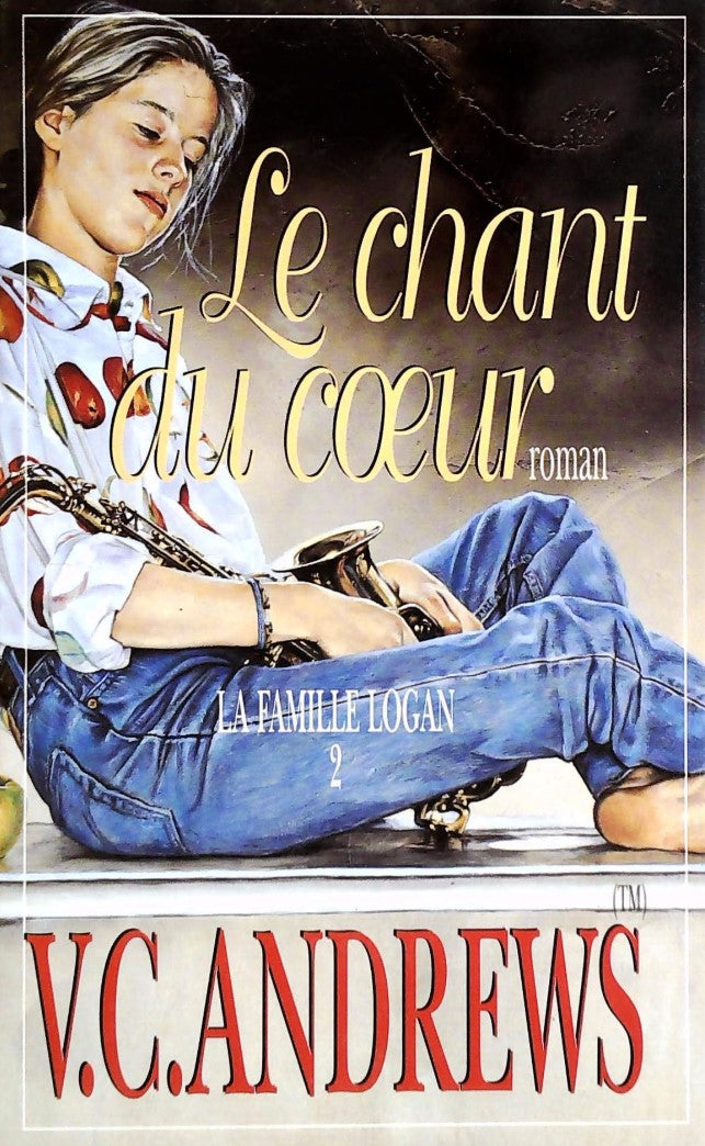 Livre Le chant du coeur - Virginia C. Andrews (Livre d'occasion) - ISBN 2744126055