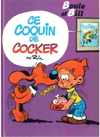 Boule et Bill : Ce coquin de cocker - Roba