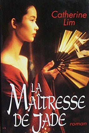 Livre La maîtresse de jade - Catherine Lim (Livre d'occasion) - ISBN 2744126772