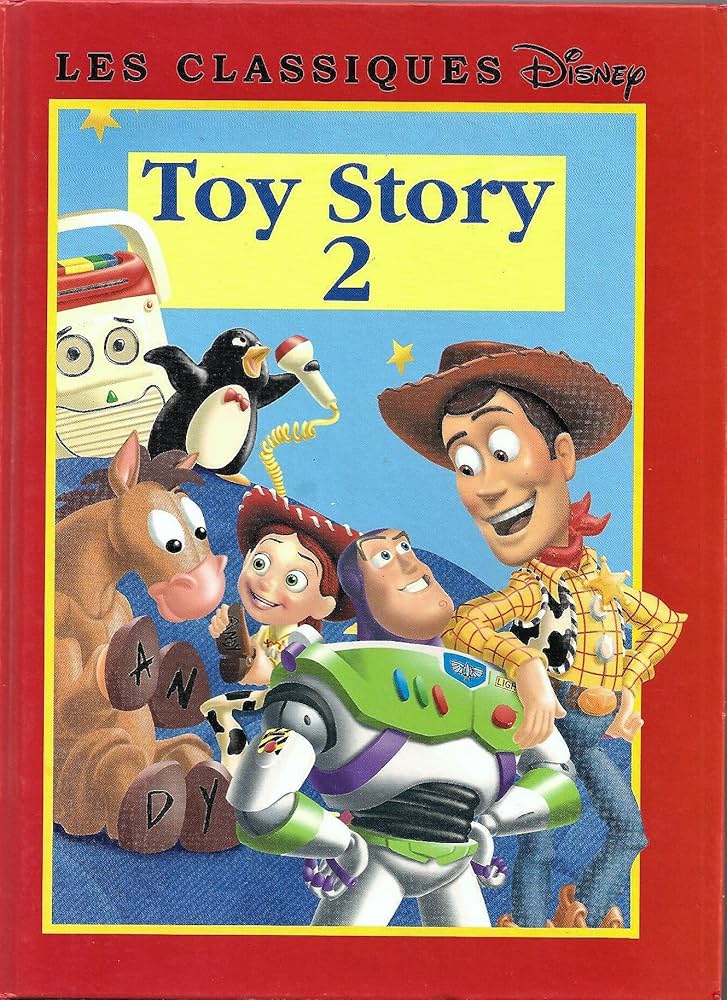 Livre Toy Story 2 - Disney (Livre d'occasion) - ISBN 2744131342