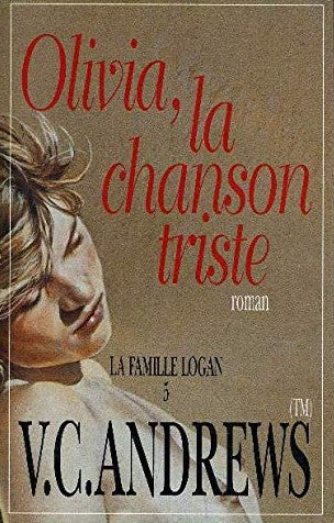 Livre Olivia, la chanson triste - Virginia C. Andrews (Livre d'occasion) - ISBN 2744135801