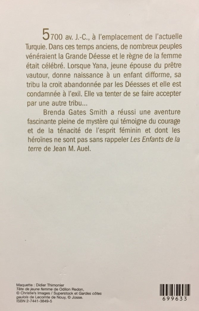 Livre Le ventre de la déesse - Brada Gates Smith (Livre d'occasion) - ISBN 2744138495