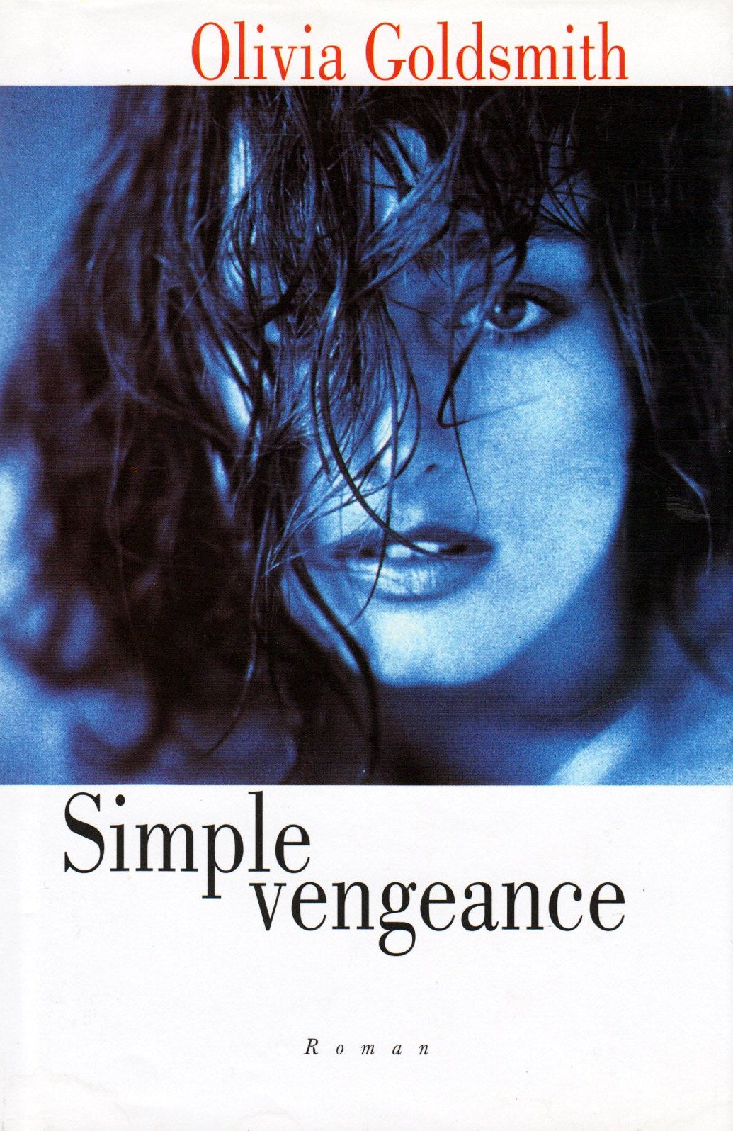 Livre Simple vengeance - Olivia Goldsmith (Livre d'occasion) - ISBN 2744141283
