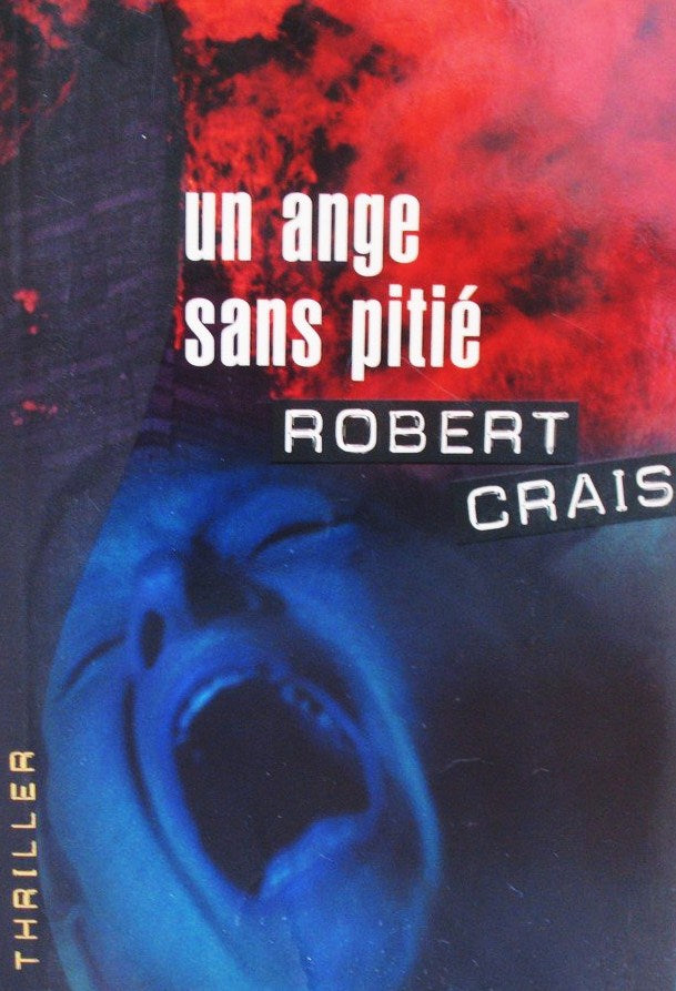 Livre Un ange sans pitié - Robert Crais (Livre neuf) - ISBN 2744142182