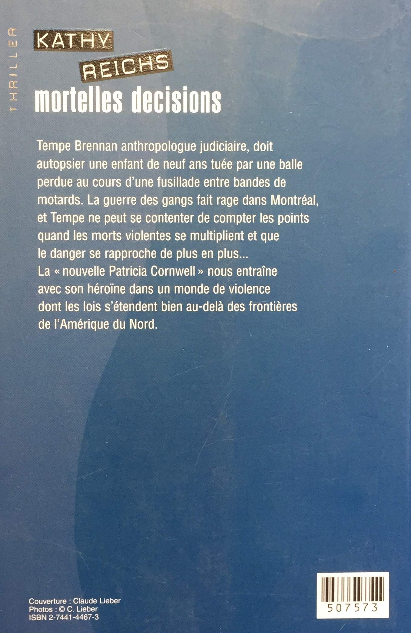 Livre Mortelles décisions - Kathy Reichs (Livre d'occasion) - ISBN 2744144673