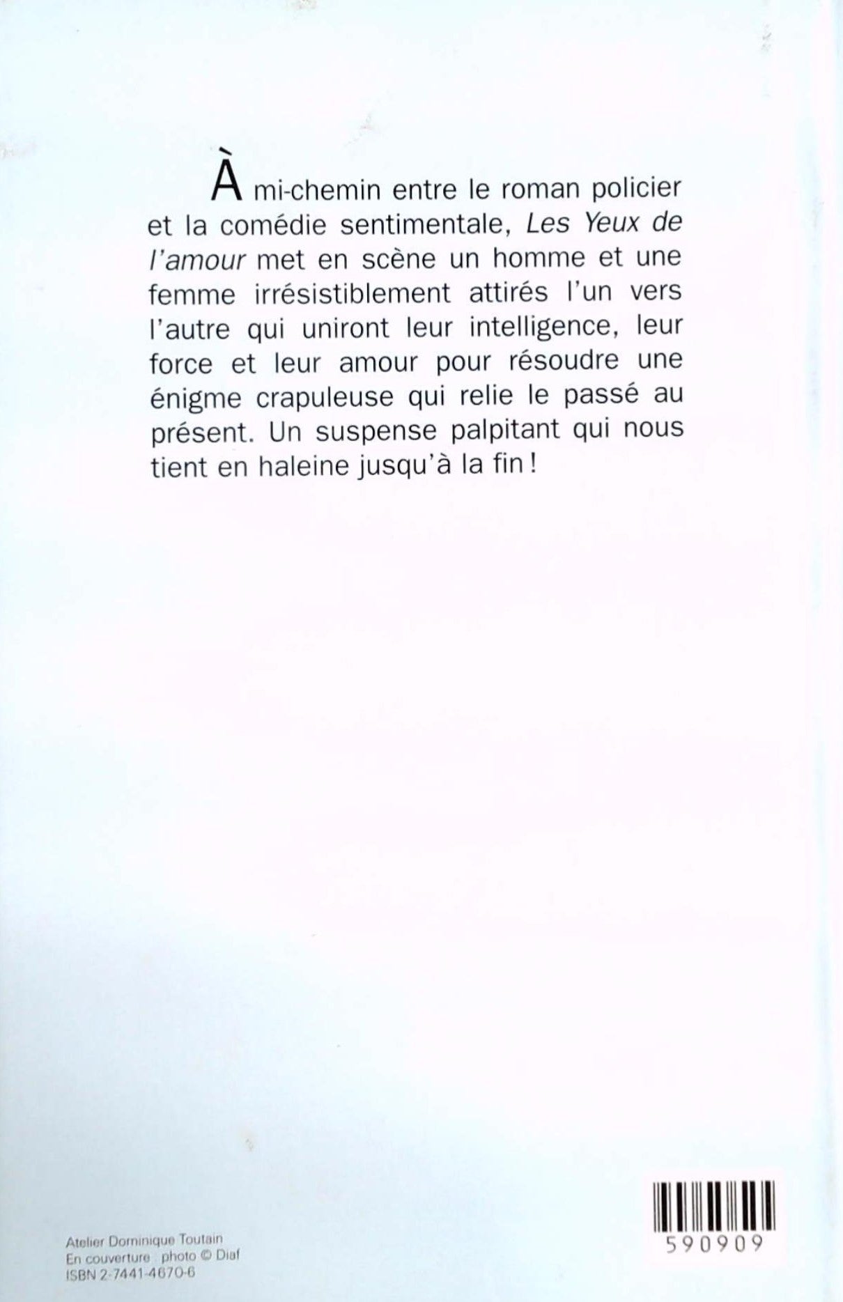 Livre Les yeux de l'amour - Jayne Ann Krentz (Livre d'occasion) - ISBN 2744146706