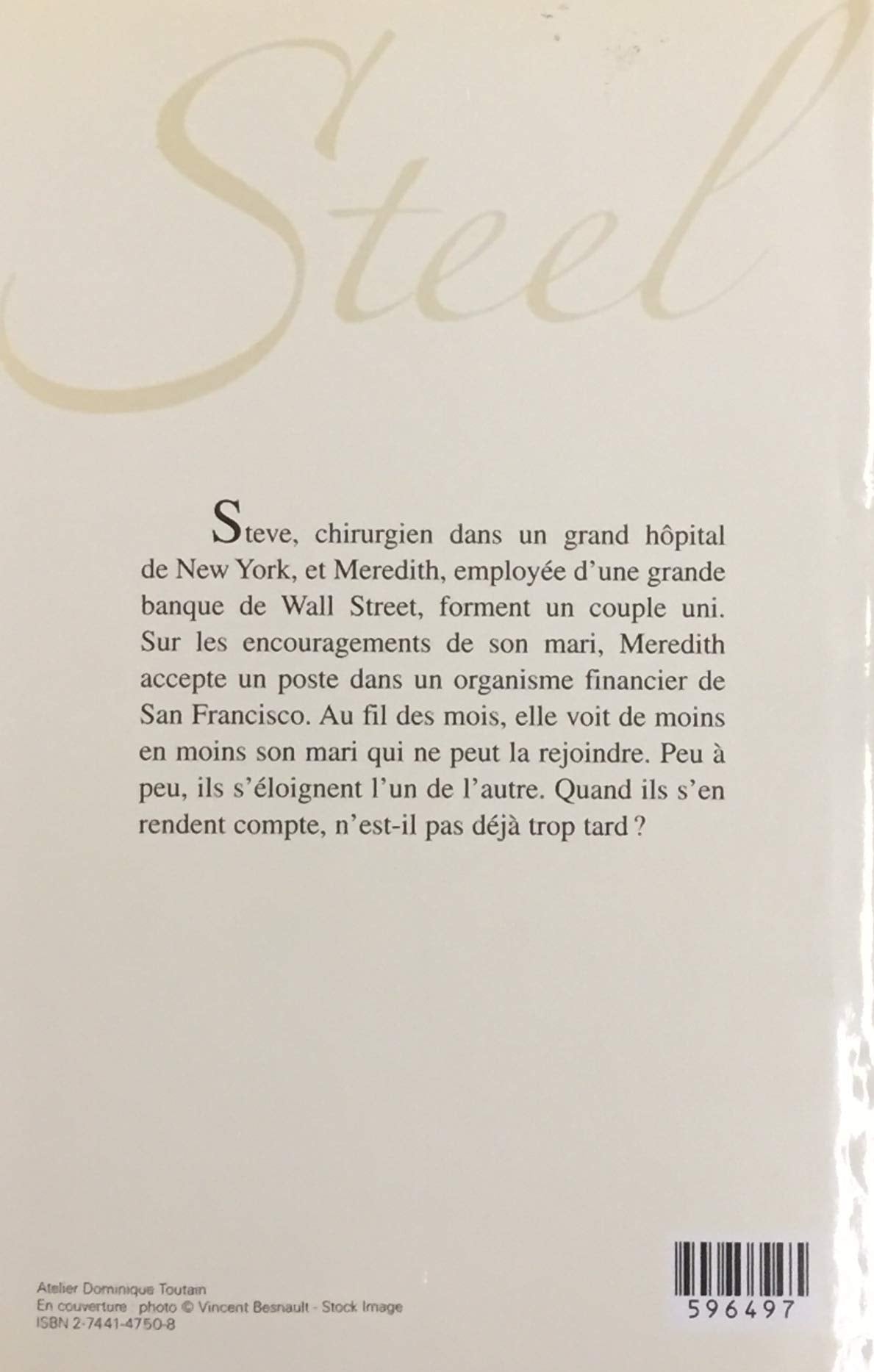 Livre Forces irrésistibles - Danielle Steel (Livre d'occasion) - ISBN 2744147508