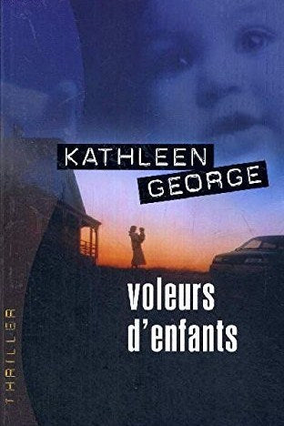 Livre Voleurs d'enfants - Kathleen George (Livre d'occasion) - ISBN 2744147699