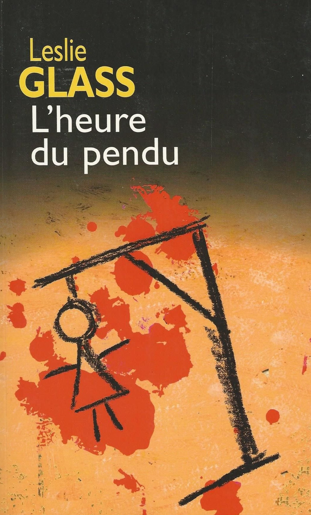 L'heure du pendu - Leslie Glass