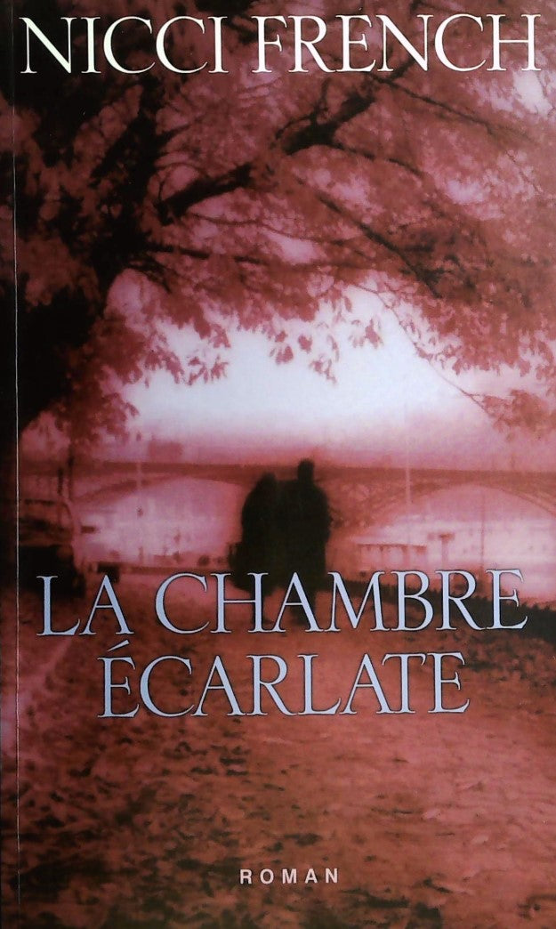 Livre La chambre écarlate - Nicci French (Livre d'occasion) - ISBN 2744150320