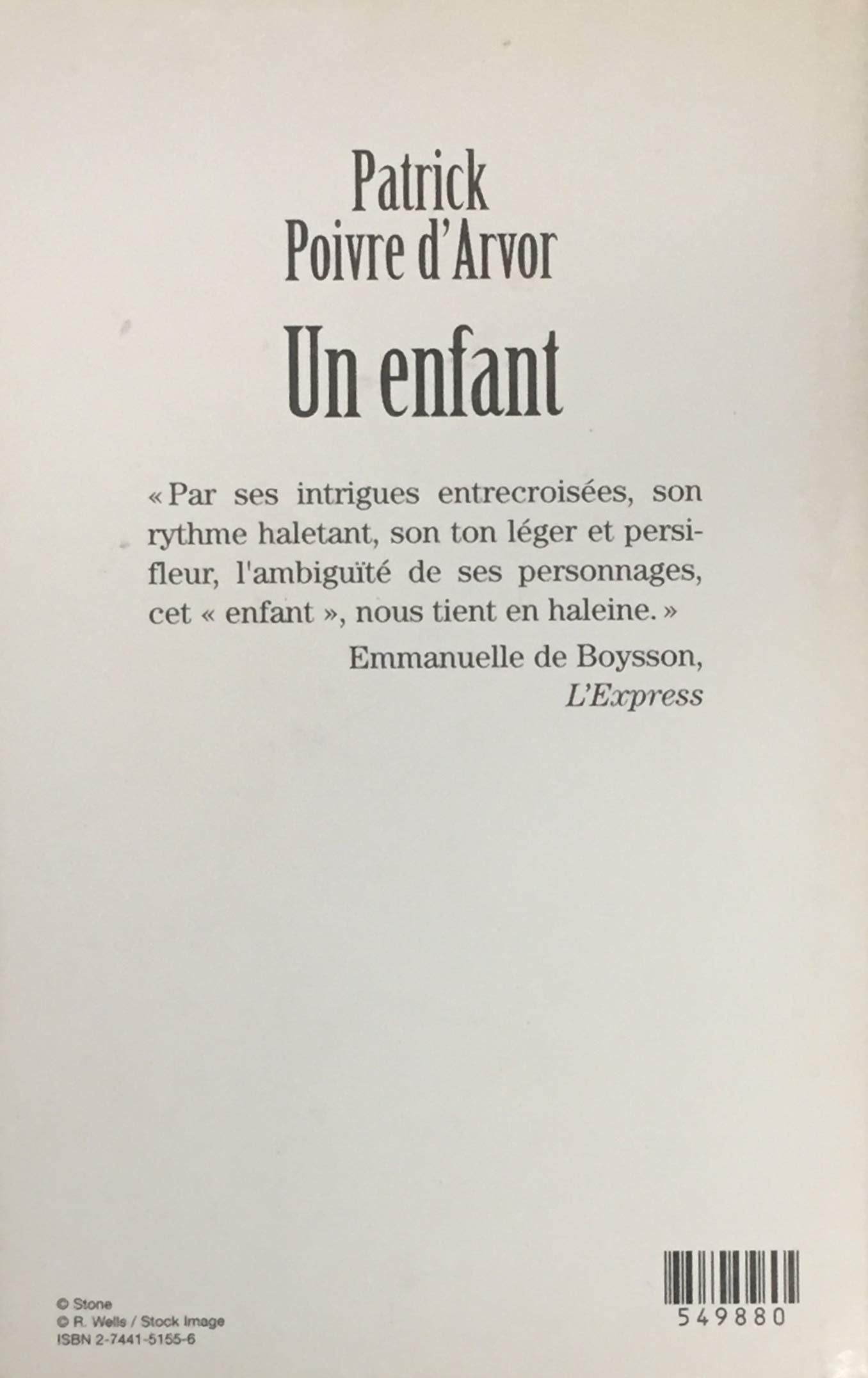 Livre Un enfant - Patrick Poivre d'Arvor (Livre d'occasion) - ISBN 2744151556