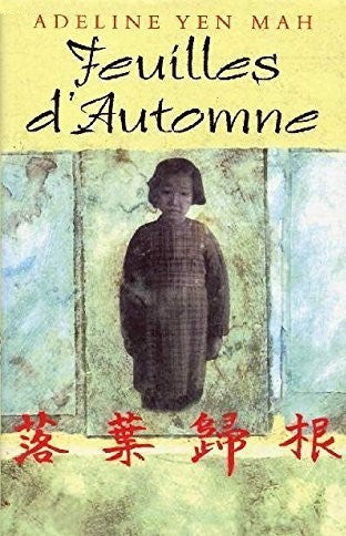 Livre Feuilles d'automne - Adeline Yen Mah (Livre d'occasion) - ISBN 2744151866