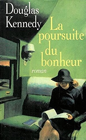 Livre La poursuite du bonheur - Douglas Kennedy (Livre d'occasion) - ISBN 2744153664