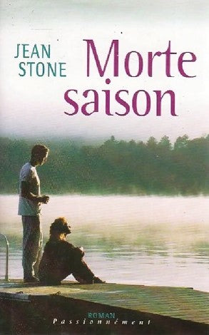 Livre Morte saison - Jean Stone Lucie Ranger (Livre d'occasion) - ISBN 2744155276
