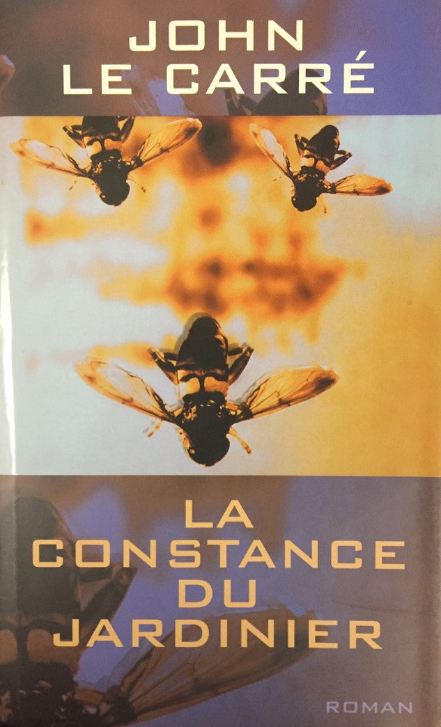 Livre La constance du jardinier - John Le Carré (Livre d'occasion) - ISBN 2744155640