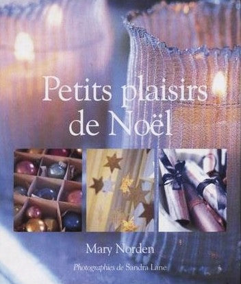 Livre Petits plaisirs de Noël - Mary Norden (Livre d'occasion) - ISBN 2744156167