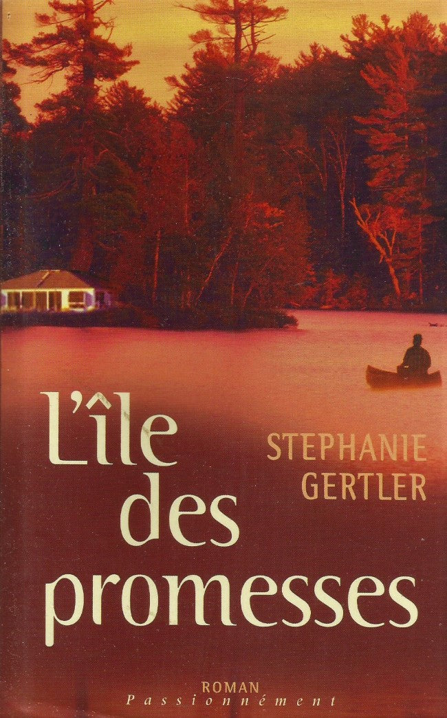 Livre L'île des promesses - Stephanie Gertler (Livre d'occasion) - ISBN 2744157392