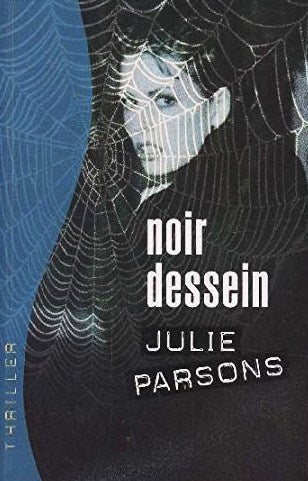 Livre Noir dessein - Julie Parsons (Livre neuf) - ISBN 2744158054