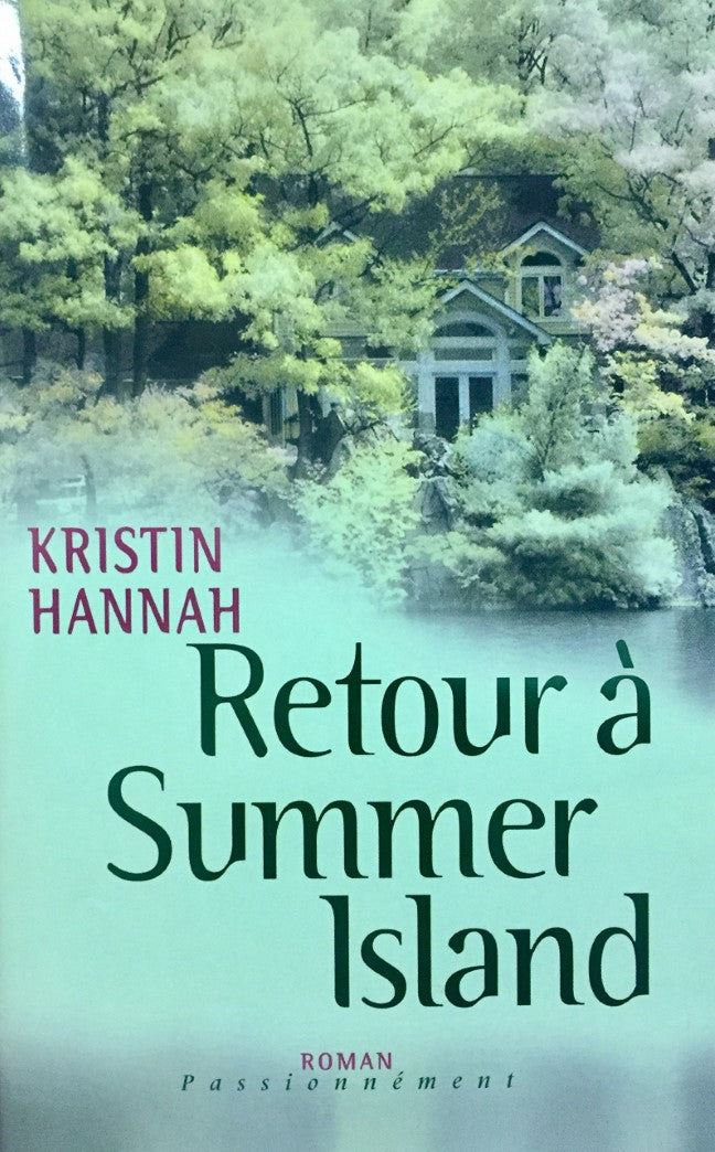 Livre Retour à Summer Island - Kristin Hannah (Livre d'occasion) - ISBN 2744159816