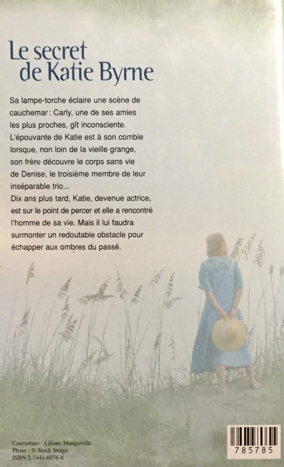 Livre Le secret de Katie Byrne - Barbara Taylor Bradford (Livre d'occasion) - ISBN 2744160768