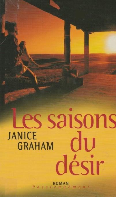 Livre Les saisons du désir - Janice Graham (Livre neuf) - ISBN 2744162345