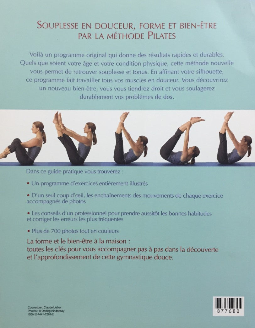 Livre Souplesse en douceur : forme et bien-être par la méthode Pilates - Alycea Ungaro (Livre d'o...