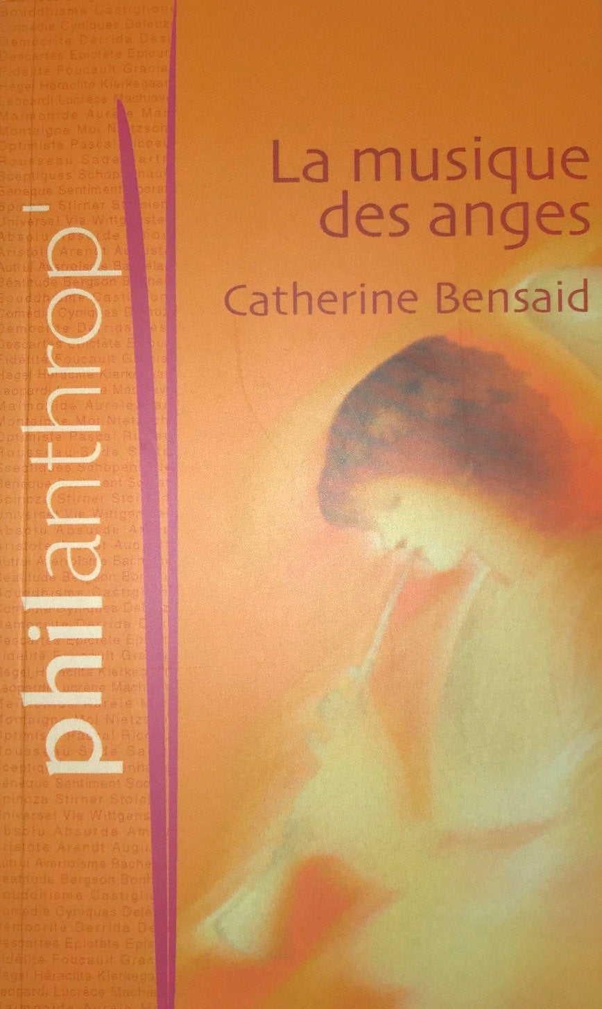 Livre La musique des anges - Catherine Bensaid (Livre d'occasion) - ISBN 2744176583