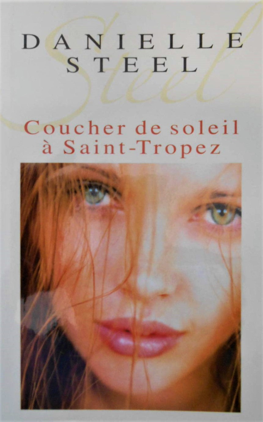 Livre Coucher de soleil à Saint-Tropez - Danielle Steel (Livre d'occasion) - ISBN 2744177040