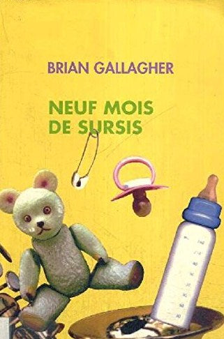 Livre Neuf mois de sursis - Brian Gallagher (Livre d'occasion) - ISBN 2744182532