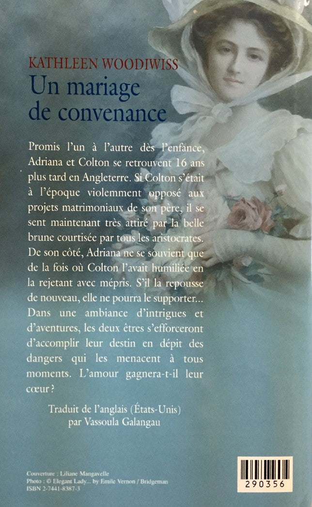 Livre Un mariage de convenance - Kathleen E.Woodiwiss (Livre d'occasion) - ISBN 2744183873