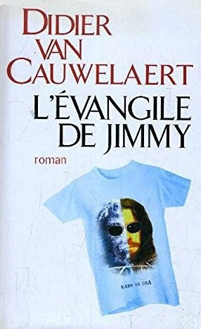Livre L'Évangile de Jimmy - Didier Van Cauwelaert (Livre d'occasion) - ISBN 2744184632
