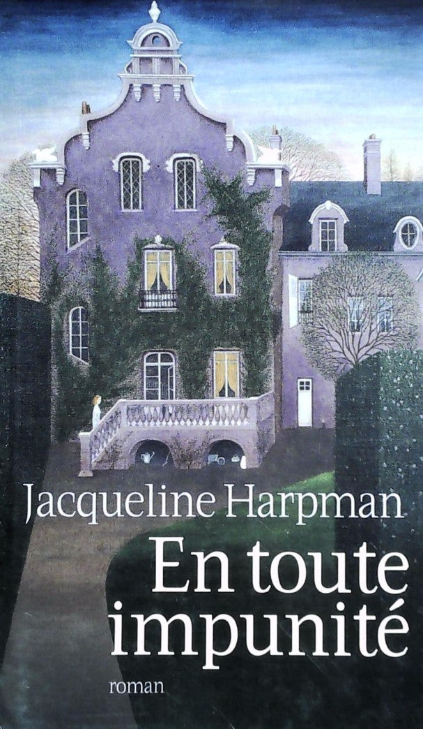Livre En toute impunité - Jacqueline Harpman (Livre d'occasion) - ISBN 2744186848