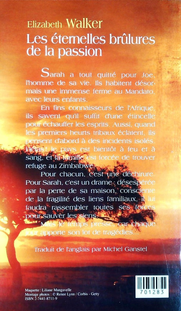 Livre Les éternelles brûlures de la passion - Elizabeth Neff Walker (Livre d'occasion) - ISBN 274...