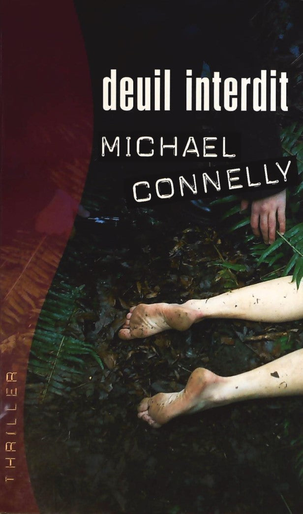 Livre Deuil interdit - Michael Connelly (Livre d'occasion) - ISBN 2744188158
