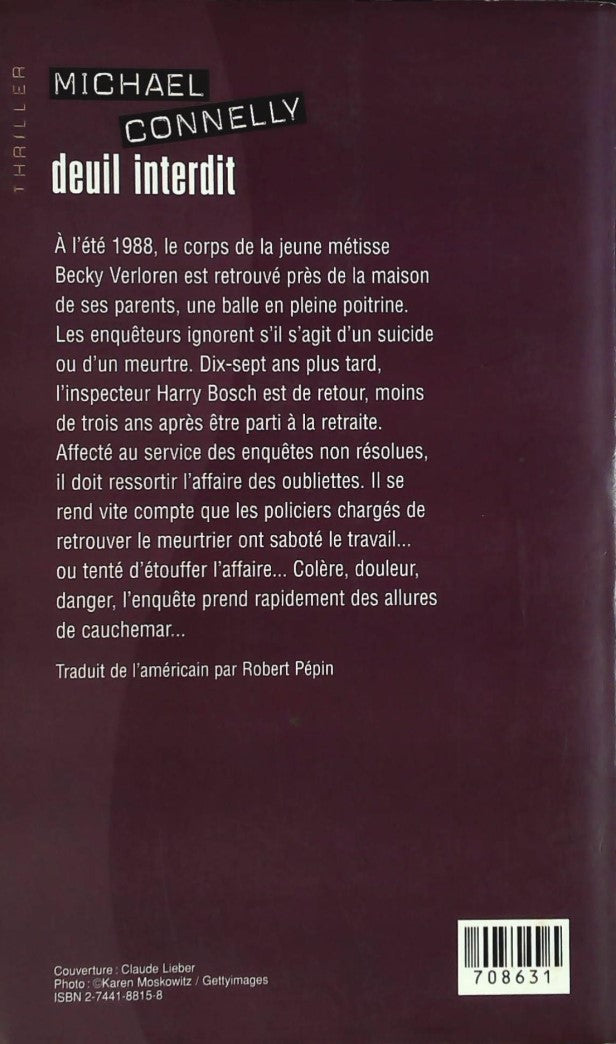 Livre Deuil interdit - Michael Connelly (Livre d'occasion) - ISBN 2744188158