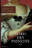 Livre Marie des passions - Juliette Benzoni (Livre d'occasion) - ISBN 2744188913