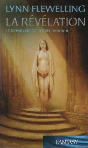 Livre La révélation - Lyne Flewelling (Livre d'occasion) - ISBN 2744189200