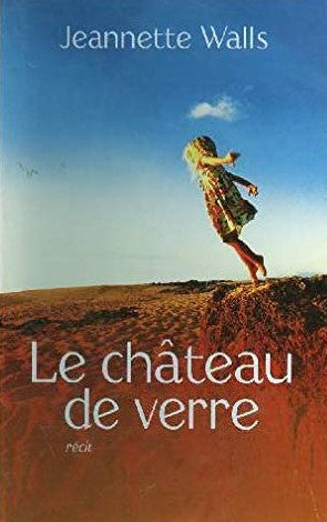 Livre Le château de verre - Jeannette Walls (Livre d'occasion) - ISBN 2744189812