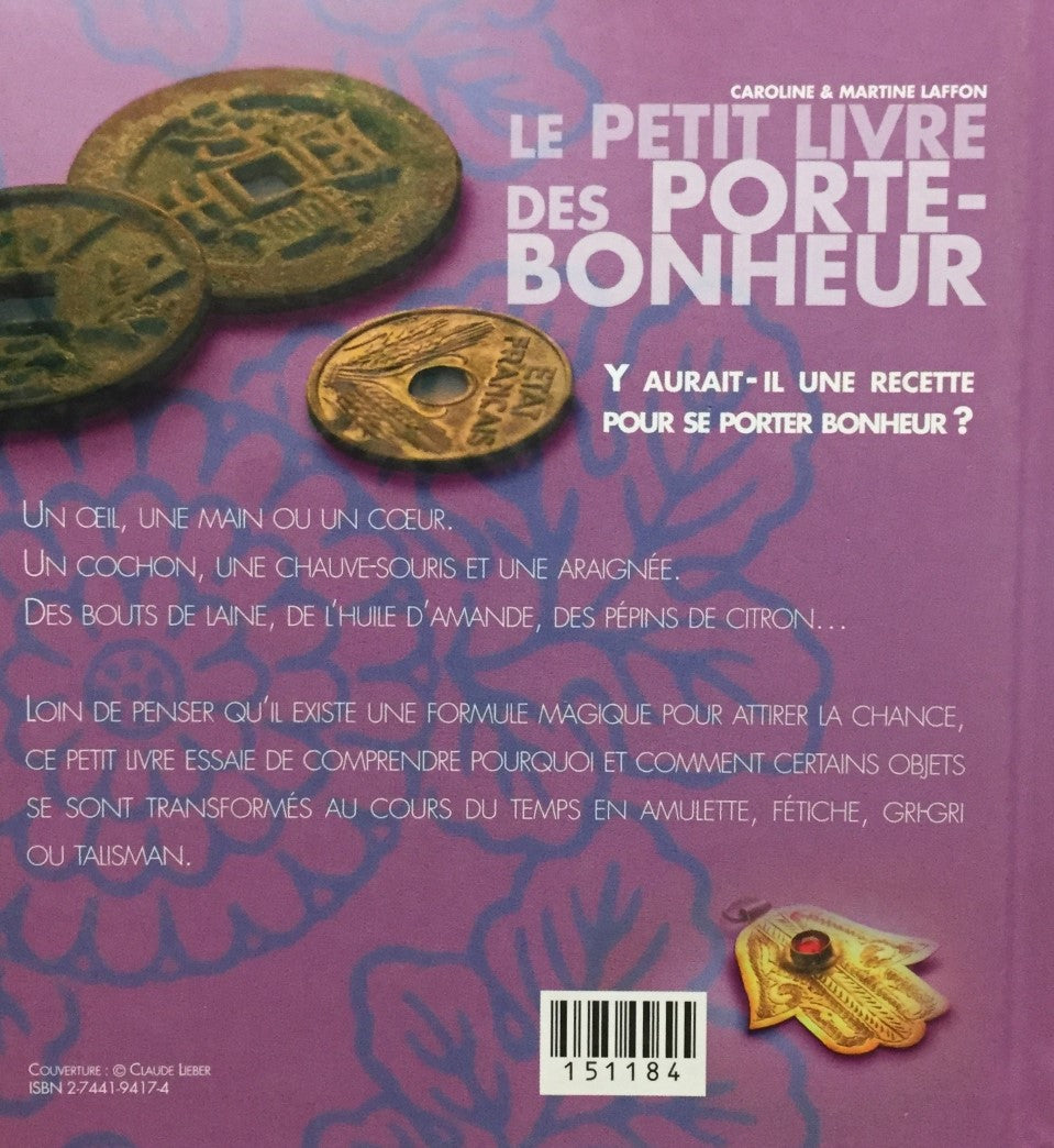 Livre Le petit livre des porte-bonheur - Caroline Laffon (Livre neuf) - ISBN 2744194174
