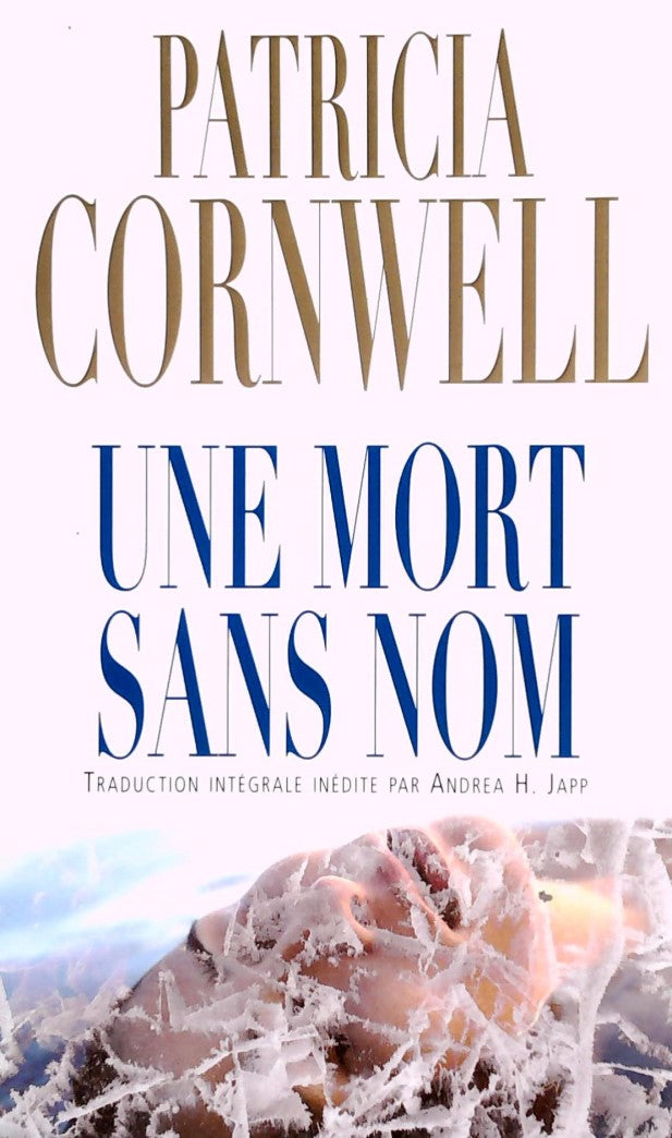 Livre ISBN 2744196169 Une mort sans nom (Patricia Cornwell)
