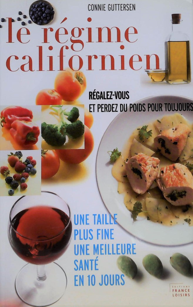 Livre Le régime californien (Connie Guttersen) (Livre neuf) - ISBN 2744197734