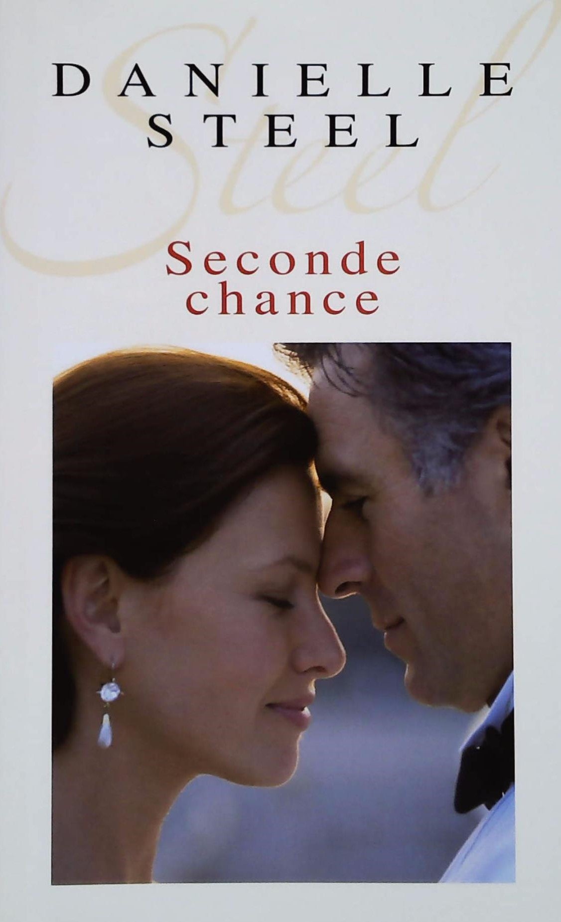 Livre Seconde chance - Danielle Steel (Livre d'occasion) - ISBN 2744198374