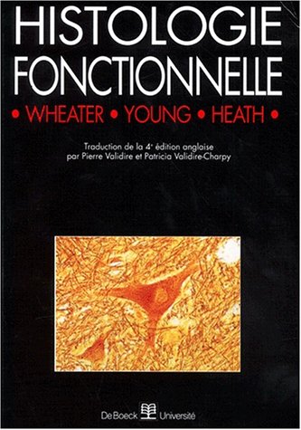 Livre Histologie fonctionnelle (Livre d'occasion) - ISBN 2744501263