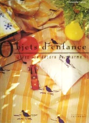 Créez vos décors de charme : Objets d'enfance