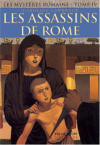 Livre Les assassins de Rome - Carolie Lawrence (Livre d'occasion) - ISBN 2745910221