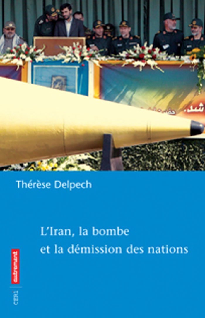 Livre L'Iran, la bombe et la démission des nations - Thérèse Deppech (Livre d'occasion) - ISBN 27...