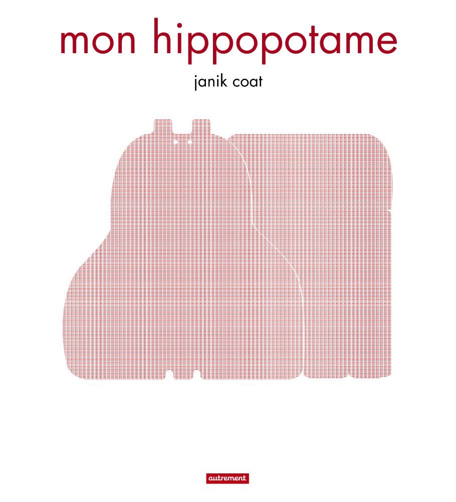 Livre Mon hippopotame - Janik Coat (Livre d'occasion) - ISBN 2746733390