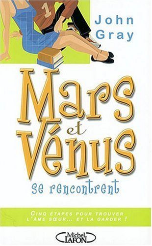 Livre Mars et Venus se rencontrent - John Gray (Livre neuf) - ISBN 274990076X