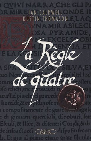 Livre La règle de quatre - Ian Caldwell (Livre d'occasion) - ISBN 2749902029